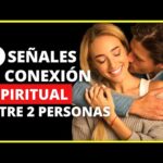 17 Señales de que tienes una conexión espiritual con alguien